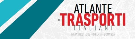 (Italiano) Libro: Atlante dei Trasporti Italiani. Infrastrutture, offerta, domanda (ed. Libreria Geografica)